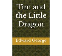 Tim and the Little Dragon