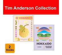 Tim Anderson Collection 2 Books Set Vegan JapanEasy, Hokkaido Recipes