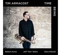 Tim Armacost Trio - Time Being
