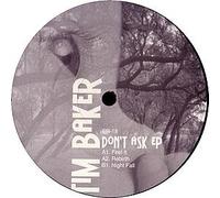 Tim Baker - Don't Ask Ep [12" VINYL]