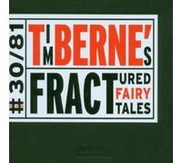 Berne, Tim - Fractured Fairy Tales