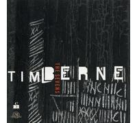 Tim Berne: The Sevens - Tim Berne: The Sevens