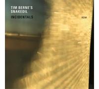 Tim Berne's Snakeoil - Incidentals - New CD - S4z