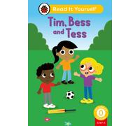 Tim, Bess and Tess (Phonics Step 4): Read It Yourself - Level 0 Beginner Reader