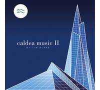 Tim Blake - Caldea Music II (Remastered Edition)