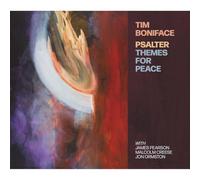 Tim Boniface - Psalter: Themes For Peace
