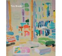 Tim Braden - I Can See All The Colours Now