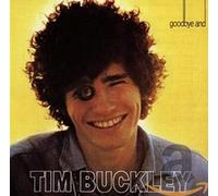 Tim Buckley - Goodbye And Hello