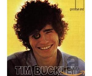 Tim Buckley - Goodbye And Hello