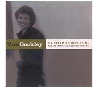 Tim Buckley - The Dream Belongs To Me - Rare & Unreleased Recordings 1968-1973