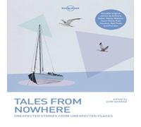 Tim Cahill Lonely Planet Tales from Nowhere Paperback Book Tim Cahill Multicolor