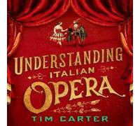 Tim Carter Understanding Italian Opera Hardcover Book Tim Carter Multicolor