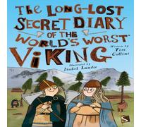 Tim Collins Long-Lost Secret Diary of the World's Worst Viking Paperback Book Tim Collins Multicolor