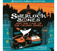 Tim Collins Sherlock Bones & the Case of the Crown Jewels Paperback Book Tim Collins Multicolor