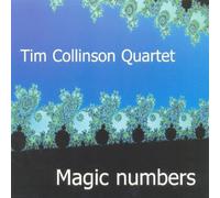 Tim Collinson Quartet - Magic Numbers