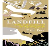 Tim Dee Landfill Paperback Book Tim Dee Multicolor