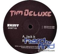 Tim Deluxe - Jack It [12" VINYL]
