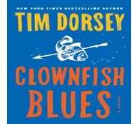 Tim Dorsey Clownfish Blues Paperback Book Tim Dorsey Multicolor