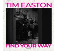 Tim Easton - Find Your Way