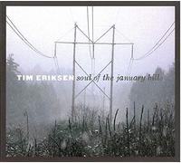 Tim Erikson - Soul Of The January Hills (