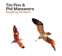 Tim Finn & Phil Manzanera - Caught By The Heart