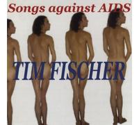 Tim Fischer - Songs Against Aids