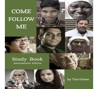 Tim Green Come Follow Me (Second International Edition) Paperback Book Tim Green Multicolor