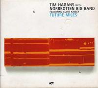 Hagans, Tim - Future Miles