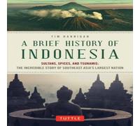 Tim Hannigan Brief History of Indonesia Paperback Book Tim Hannigan Multicolor