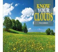Tim Harris Know Your Clouds Paperback Book Tim Harris Multicolor