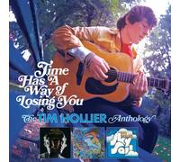 Tim Hollier - Time Has A Way Of Losing You: The Tim Hollier Anthology [New CD] U