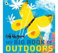 Tim Hopgood My Big Book of Outdoors Paperback Tim Hopgood Multicolor