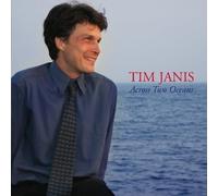 Tim Janis - Across Two Oceans [Us Import]