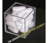 Tim Jensen - A Mind For The Scenery