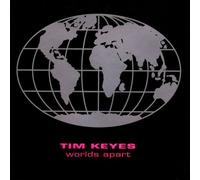 Tim Keyes - Worlds Apart