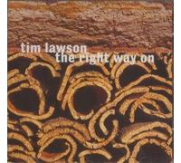 Tim Lawson - The Right Way On