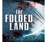 Tim Lebbon Relics - The Folded Land Paperback Book Tim Lebbon Multicolor