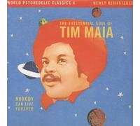 Tim Maia Nobody Can Live Forever: The Existential Soul of Ti (Vinyl) (US IMPORT)