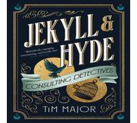 Tim Major Jekyll & Hyde: Consulting Detectives Paperback Book Tim Major Multicolor