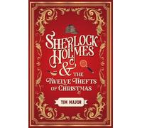 Tim Major Sherlock Holmes and The Twelve Thefts of Christ (Hardback) (US IMPORT)