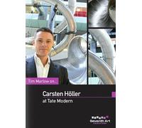 Tim Marlow On... Carsten Höller At Tate Modern [DVD]