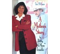 Tim McGraw : A Mother's Story