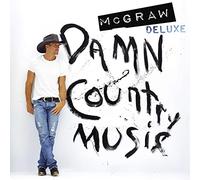 Tim McGraw – Damn Country Music – Concord