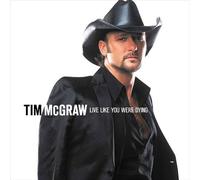 Tim McGraw - Live Like You Were Dying [VINYL]