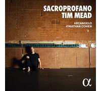 Tim Mead; Arcangelo; Jonathan Cohen - Sacroprofano