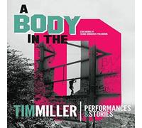 Tim Miller Body in the O Hardback Book Tim Miller Multicolor