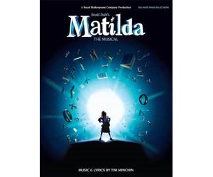 Tim Minchin: Roald Dahl's Matilda - The Musical (Big Note Piano)
