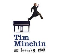 Tim Minchin - SO FUCKING ROCK