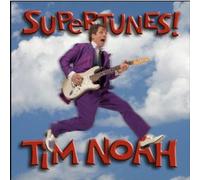 Tim Noah - Supertunes!