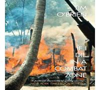 Tim O’Brien If I Die in a Combat Zone Paperback Book in White Tim O’Brien White
